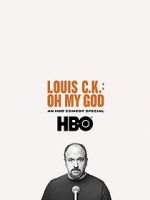 Watch Louis C.K. Oh My God Zmovies