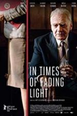 Watch In Times of Fading Light Zmovies