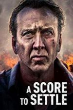 Watch A Score to Settle Zmovies