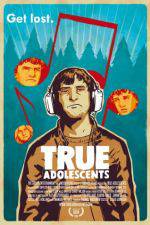 Watch True Adolescents Zmovies