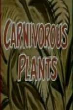Watch Carnivorous Plants Zmovies