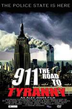 Watch 911 The Road to Tyranny Zmovies