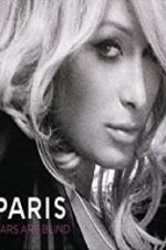Watch Paris Hilton: Stars Are Blind Zmovies