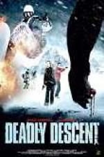 Watch Deadly Descent Zmovies