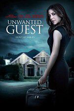 Watch Unwanted Guest Zmovies