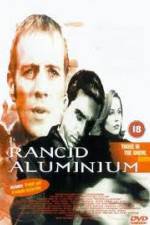 Watch Rancid Aluminium Zmovies
