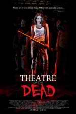 Watch Theatre of the Dead Zmovies