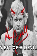 Watch Ken Russell A Bit of a Devil Zmovies