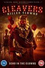 Watch Cleavers: Killer Clowns Zmovies