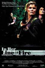 Watch In Her Line of Fire Zmovies