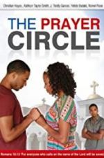 Watch The Prayer Circle Zmovies