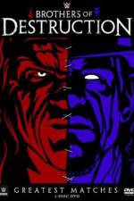 Watch WWE: Brothers Of Destruction Zmovies