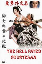 Watch The Hell Fated Courtesan Zmovies