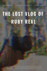 Watch The Lost Vlog of Ruby Real Zmovies