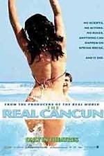 Watch The Real Cancun Zmovies