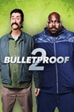 Watch Bulletproof 2 Zmovies