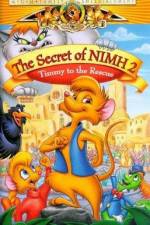 Watch The Secret of NIMH 2: Timmy to the Rescue Zmovies