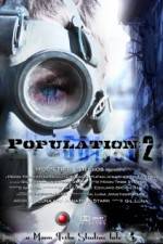 Watch Population 2 Zmovies