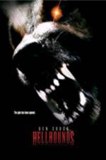 Watch Hellhounds Zmovies