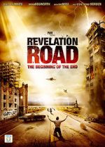 Watch Revelation Road: The Beginning of the End Zmovies
