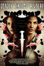 Watch Deadly Sibling Rivalry Zmovies