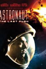 Watch Astronaut: The Last Push Zmovies