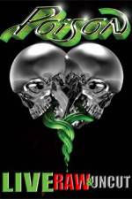 Watch Poison Live Raw and Uncut Zmovies