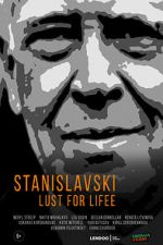 Watch Stanislavsky. Lust for life Zmovies