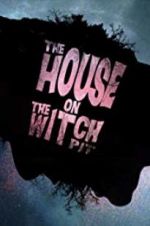 Watch The House on the Witchpit Zmovies