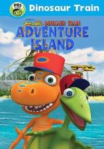 Watch Dinosaur Train: Adventure Island Zmovies