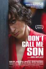 Watch Don\'t Call Me Son Zmovies