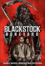 Watch Blackstock Boneyard Zmovies
