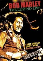 Watch Bob Marley: The Legend Live at the Santa Barbara County Bowl Zmovies