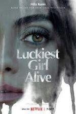 Watch Luckiest Girl Alive Zmovies
