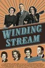 Watch The Winding Stream Zmovies