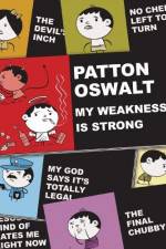 Watch Patton Oswalt: My Weakness Is Strong Zmovies
