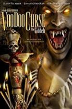 Watch VooDoo Curse: The Giddeh Zmovies