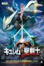 Watch Pokemon the Movie: Kyurem vs. the Sword of Justice Zmovies
