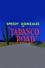 Watch Tabasco Road Zmovies
