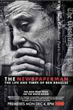 Watch The Newspaperman: The Life and Times of Ben Bradlee Zmovies