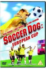 Watch Soccer Dog European Cup Zmovies