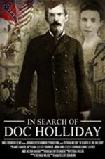 Watch In Search of Doc Holliday Zmovies
