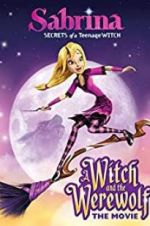 Watch Sabrina: A Witch and the Werewolf Zmovies