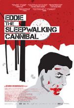 Watch Eddie: The Sleepwalking Cannibal Zmovies