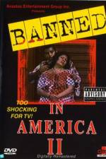 Watch Banned In America II Zmovies