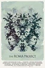 Watch The Roma Project Zmovies