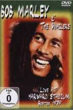 Watch Bob Marley and The Wailers - Live At Harvard Stadium Zmovies