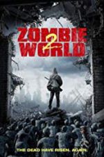 Watch Zombie World 2 Zmovies