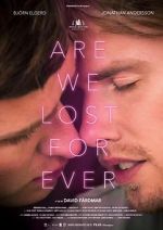 Watch Are We Lost Forever Zmovies