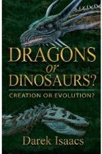 Watch Dragons Or Dinosaurs: Creation Or Evolution Zmovies